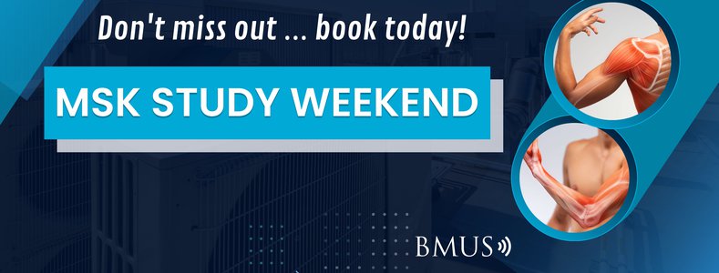 BMUS MSK Study Weekend